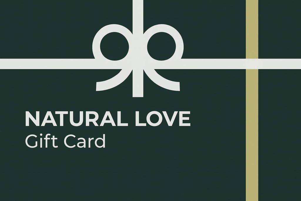 NATURAL LOVE GIFT CARD